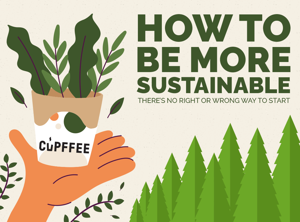 How to be more sustainable?