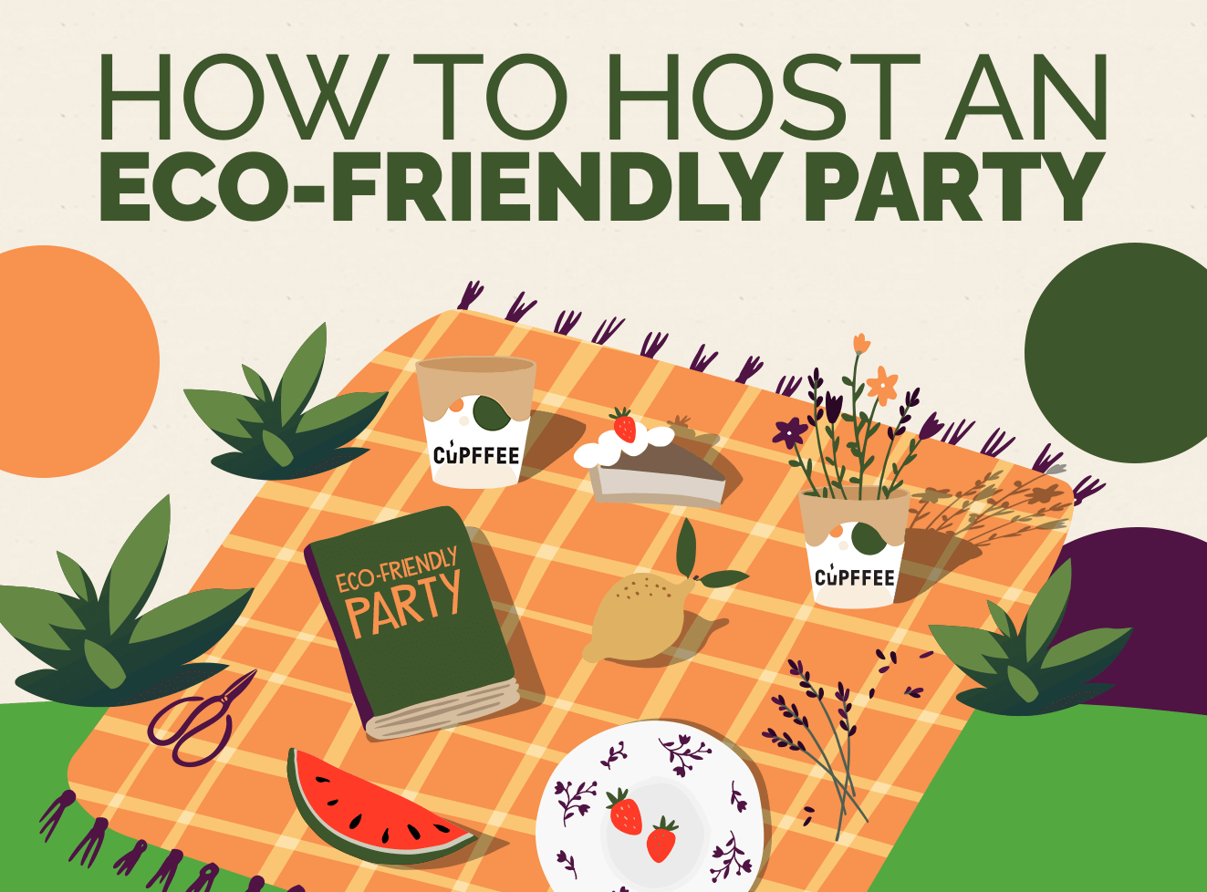 How to Host an Eco-Friendly Party