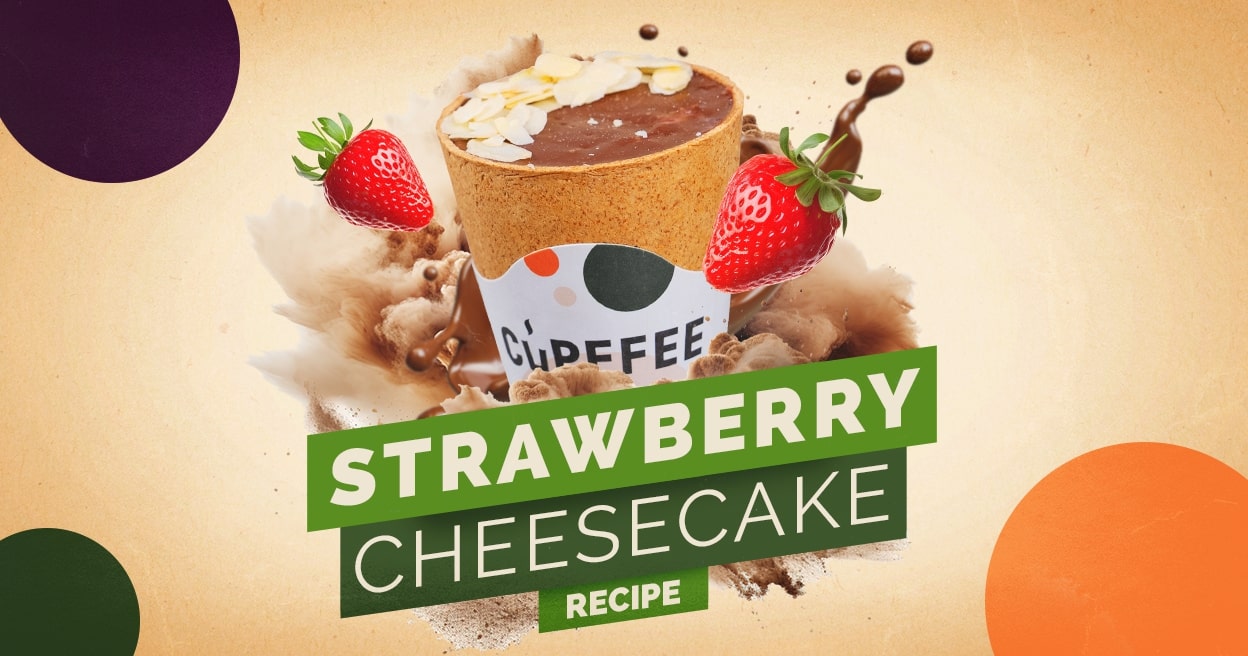 Strawberry Cheesecake Delight with Cupffee: A Guilt-Free Treat