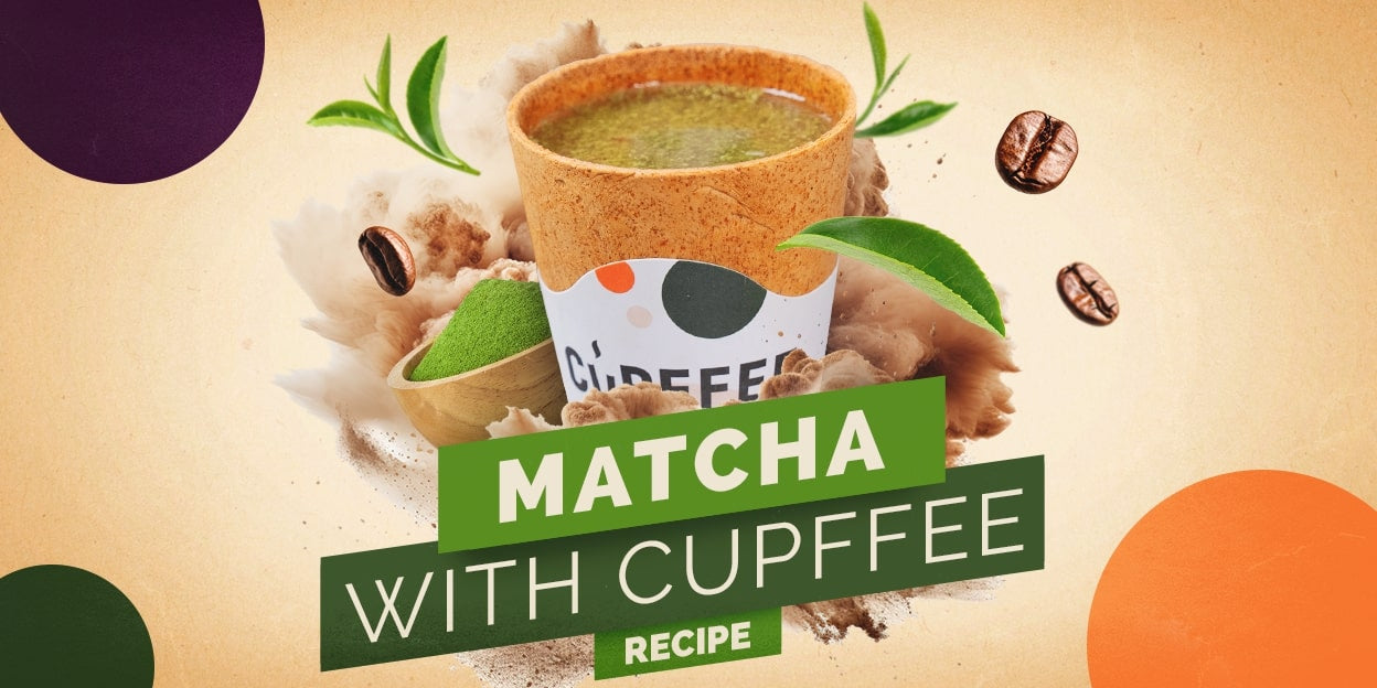 Sipping on Green: A Refreshing Matcha Recipe with Cupffee